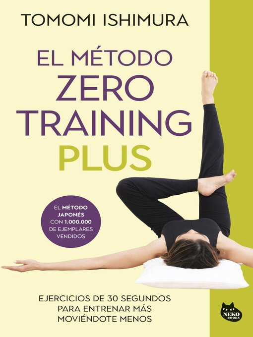 Title details for El método Zero Training Plus by Tomomi Ishimura - Available